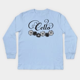 Cello Flowers Text Kids Long Sleeve T-Shirt